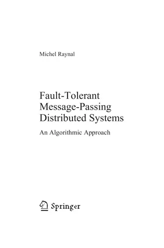 Fault-Tolerant Message-Passing Distributed Systems. An Algorithmic Approach