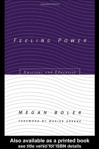 Feeling Power: Emotions and Education