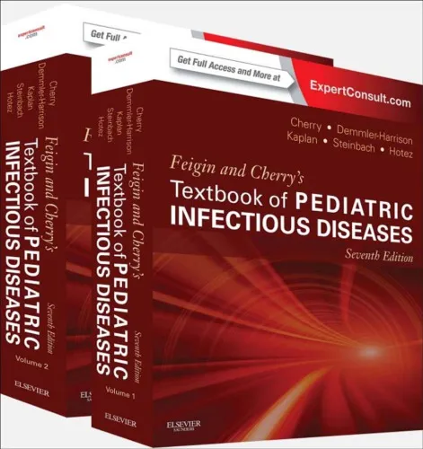 Feigin and Cherry's textbook of pediatric infectious diseases