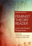 Feminist Theory Reader: Local and Global Perspectives