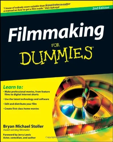 Filmmaking For Dummies, 2nd Edition (For Dummies (Career Education))