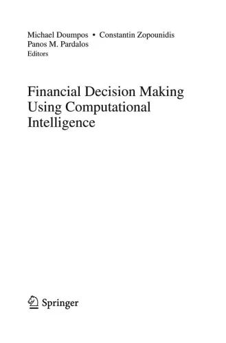 Financial Decision Making Using Computational Intelligence