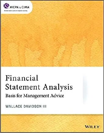 Financial Statement Analysis: Basis for Management Advice