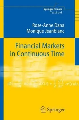 Financial markets in continuous time