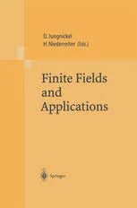 Finite Fields and Applications: Proceedings of The Fifth International Conference on Finite Fields and Applications F q 5, held at the University of Augsburg, Germany, August 2–6, 1999