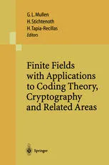 Finite Fields with Applications to Coding Theory, Cryptography and Related Areas: Proceedings of the Sixth International Conference on Finite Fields and Applications, held at Oaxaca, México, May 21–25, 2001