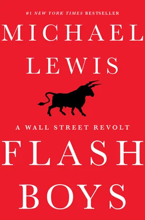 Flash boys: a Wall Street revolt