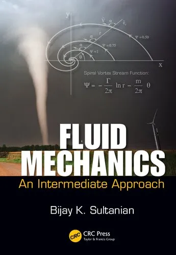 Fluid Mechanics: An Intermediate Approach