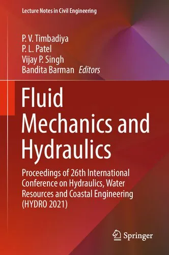 Fluid Mechanics and Hydraulics: Proceedings of 26th International Conference on Hydraulics, Water Resources and Coastal Engineering (HYDRO 2021)