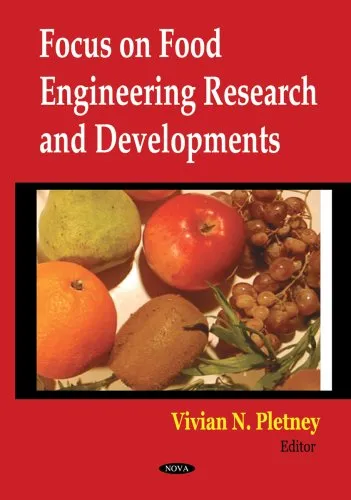 Focus on Food Engineering Research and Developments