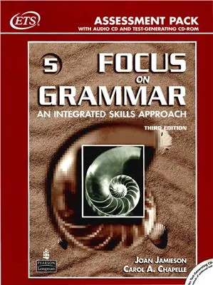 Focus on Grammar 5 Assessment Package