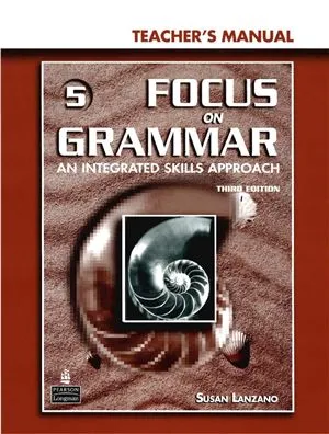 Focus on Grammar 5 Teacher's Manual