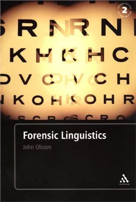 Forensic Linguistics: An Introduction to Language, Crime and the Law