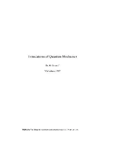 Foundations Of Quantum Mechanics