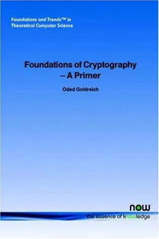 Foundations of Cryptography A Primer