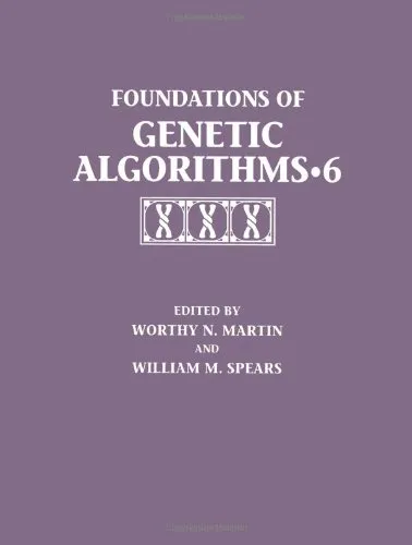 Foundations of Genetic Algorithms 6 (FOGA-6) (The Morgan Kaufmann Series in Artificial Intelligence)