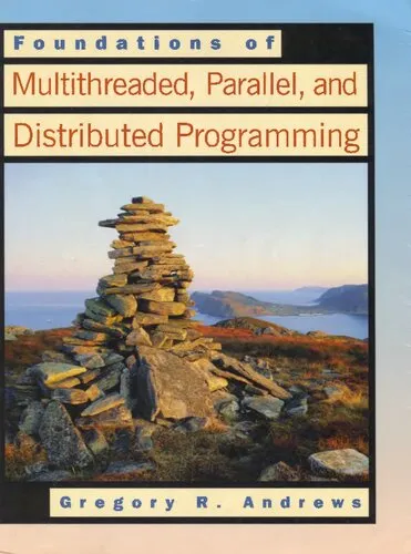 Foundations of Multithreaded, Parallel, and Distributed Programming