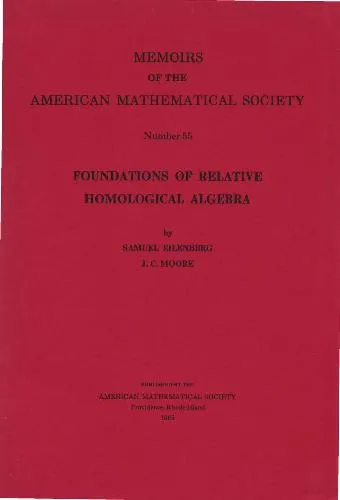 Foundations of Relative Homological Algebra