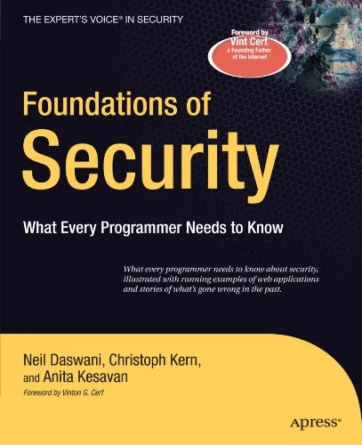 Foundations of Security: What Every Programmer Needs to Know