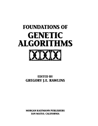 Foundations of genetic algorithms. Volume 1