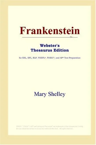 Frankenstein (Webster's Thesaurus Edition)