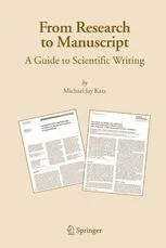 From Research to Manuscript: A Guide to Scientific Writing