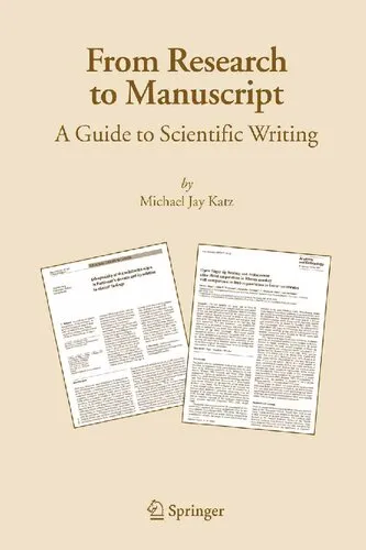 From Research to Manuscript: A Guide to Scientific Writing