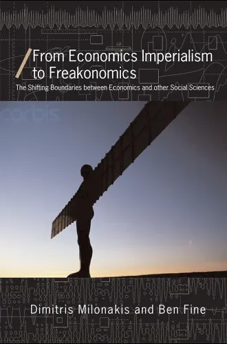 From economics imperialism to freakonomics: the shifting boundaries between economics ant other social sciences