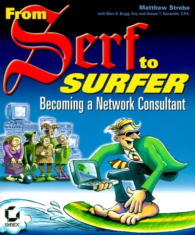 From serf to surfer: becoming a network consultant