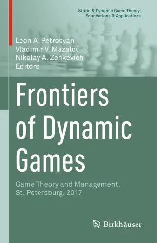 Frontiers of Dynamic Games: Game Theory and Management, St. Petersburg, 2017