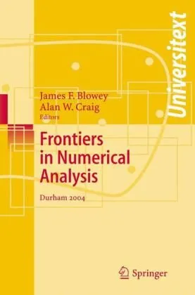 Frontiers of numerical analysis: Durham 2004