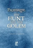 Frostgrave: Hunt for the Golem