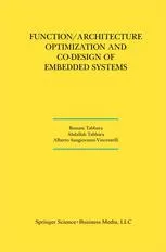 Function Architecture Optimization and Co-Design of Embedded Systems