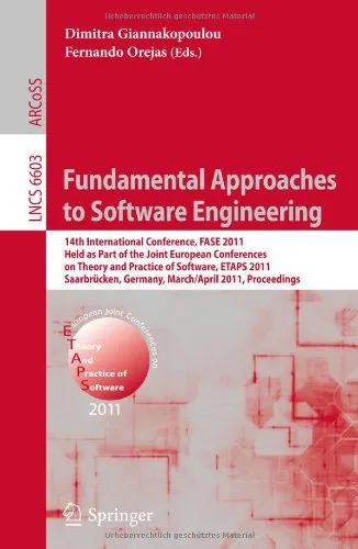 Fundamental Approaches to Software Engineering: 14th International Conference, FASE 2011, Held as Part of the Joint European Conferences on Theory and Practice of Software, ETAPS 2011, Saarbrücken, Germany, March 26–April 3, 2011. Proceedings