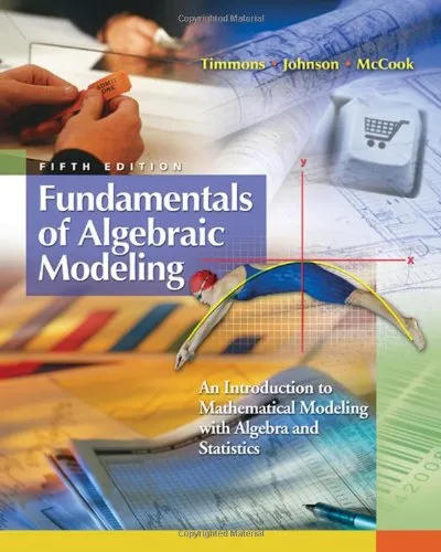 Fundamentals of Algebraic Modeling: An Introduction to Mathematical Modeling with Algebra and Statistics