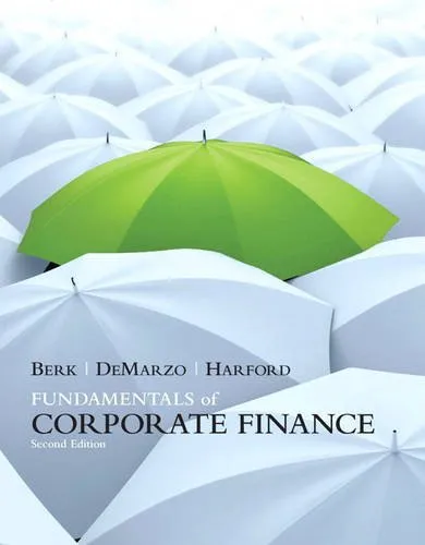 Fundamentals of Corporate Finance, 2nd Edition