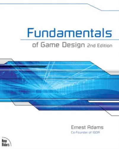 Fundamentals of Game Design, Second Edition