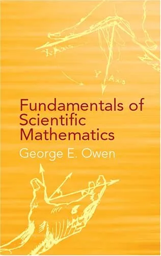 Fundamentals of Scientific Mathematics