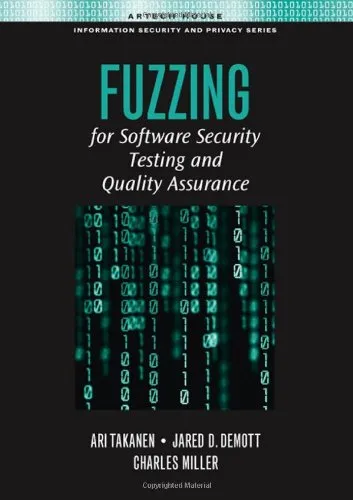 Cover of Fuzzing for Software Security Testing and Quality Assurance (Artech House Information Security and Privacy)