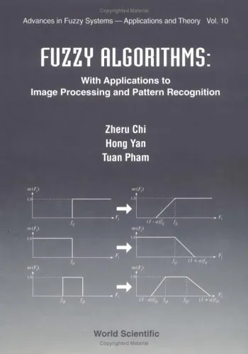 Fuzzy algorithms: with applications to image processing and pattern recognition (Advances in fuzzy systems, v. 10)