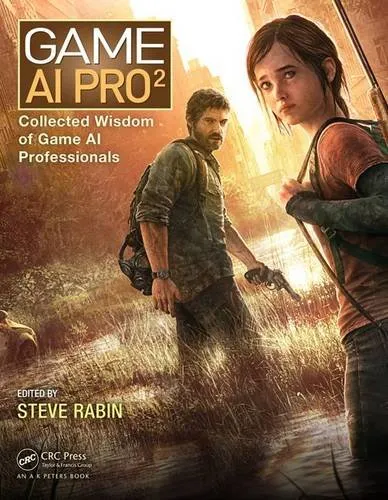 Game AI Pro 2: Collected Wisdom of Game AI Professionals