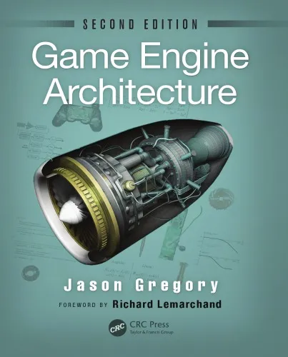 Game Engine Architecture, Second Edition