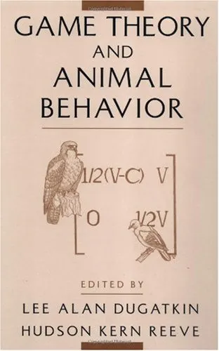 Game Theory and Animal Behavior