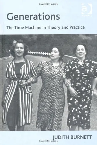 Generations: The Time Machine in Theory and Practice