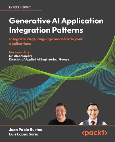 Generative AI Application Integration Patterns: Integrate large language models into your applications