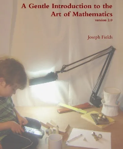 Gentle Introduction to the Art of Mathematics