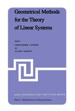 Geometrical Methods for the Theory of Linear Systems: Proceedings of a NATO Advanced Study Institute and AMS Summer Seminar in Applied Mathematics held at Harvard University, Cambridge, Mass., June 18–29, 1979