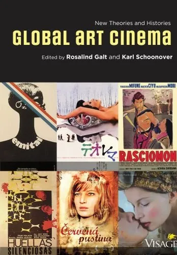 Global Art Cinema: New Theories and Histories