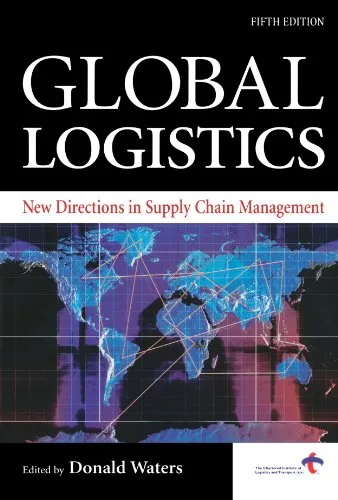 Global Logistics: New Directions in Supply Chain Management