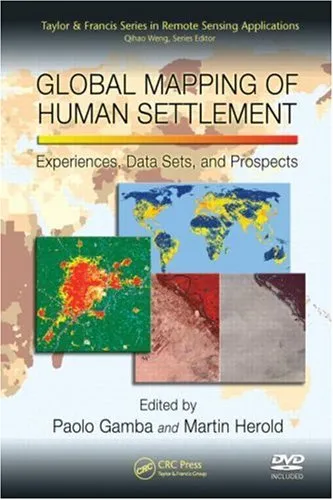 Global Mapping of Human Settlement: Experiences, Datasets, and Prospects